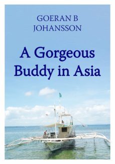 a gorgeous buddy in asia (ebook)-goeran b johansson-9789198375947