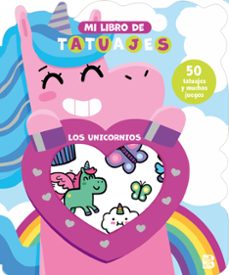 mi libro de tatuajes - los unicornios-9789403240947