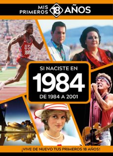 si naciste en 1984: de 1984 a 2001-9789493373747