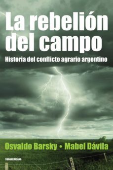 la rebelion del campo (ebook)-osvaldo barsky-mabel davila-9789500739047