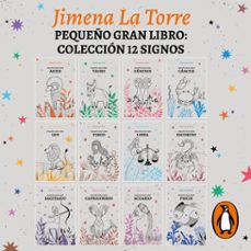 pequeño gran libro: coleccion 12 signos (audiolibro)-jimena la torre-9789502816647