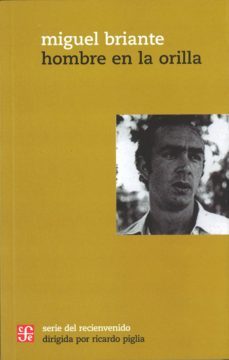 hombre en la orilla-miguel briante-9789505579747