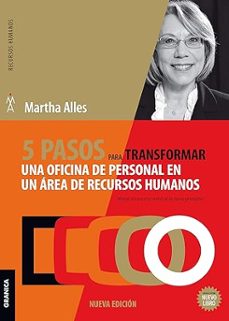5 pasos para transformar una oficina de personal en un area de recursos humanos-martha alles-9789506419547
