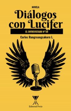 dialogos con lucifer. el entrevistado n39 (ebook)-carlos rungruangsakorn l.-9789563385847