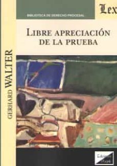 libre apreciacion de la prueba-gerard walter-9789563923247