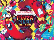 investigadores acuaticos en pinza pirata bailarin (ebook)-verónica díaz-muniz-gianfranco giordani-9789569847547