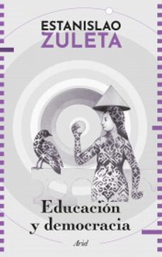 educacion y democracia-estanislao zuleta-9789584289247
