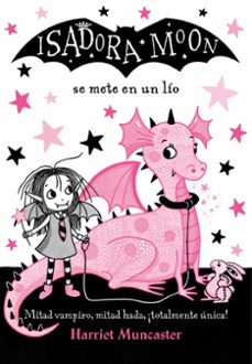 isadora moon se mete en un lio-harriet muncaster-9789585118447