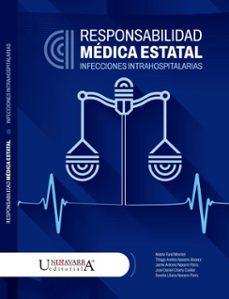 responsabilidad medica estatal (ebook)-nestor farid montiel-thiago andrés navarro-jaime antonio navarro-9789585389847