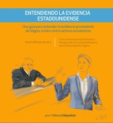 entendiendo la evidencia estadounidense-aaron alfredo acosta-9789585597747