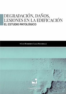 degradacion, daños, lesiones en la edificacion (ebook)-luis humberto casas figueroa-9789585599147