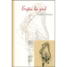 entre la piel-andres alvarez-9789585809147