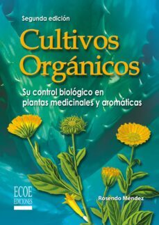 cultivos organicos - 2da edicion (ebook)-9789586485647