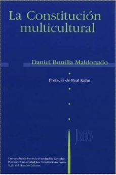 la constitucion multicultural-daniel bonilla maldonado-9789586650847
