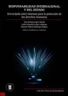 responsabilidad internacional y del estado-ana gemma y otro lopez martin-9789587385847