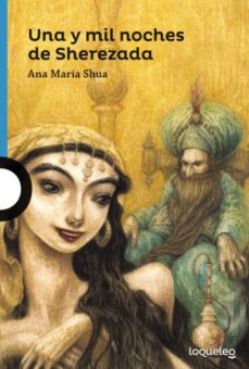 una y mil noches de sherezada-ana maria shua-9789587435047