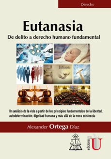 eutanasia (ebook)-alexander ortega diaz-9789587625547