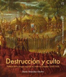 destruccion y culto (ebook)-dario velandia onofre-9789587980547