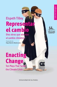 representar el cambio / enacting change (ebook)-elspeth tilley-olga martín maldonado-9789587989847