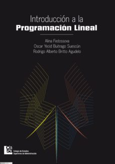 introduccion a la programacion lineal (ebook)-alina fedossova-oscar yecid buitrago suescun-rodrigo alberto britto agudelo-9789588722047
