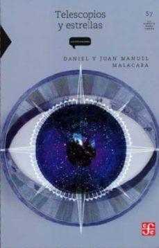 telescopios y estrellas (3ª ed)-daniel malacara-9789681668747