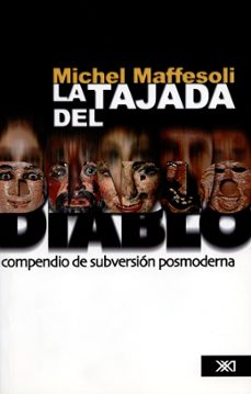 la tajada del diablo-michael maffesoli-9789682325847
