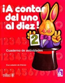 v a contar del uno al diez ] 2-cuadernos de actividades-eva lobaton de chavez-9789682444647