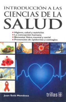 introduccion a las ciencias de la salud-juan sola mendoza-9789682449147
