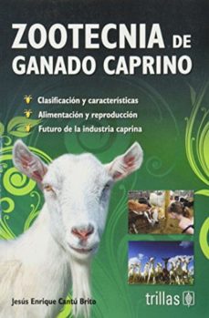 zootecnia de ganado caprino-jesus enrique cantu brito-9789682484247