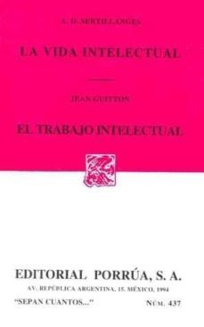la vida intelectual-a.d. sertillanges-9789684329447