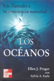 los oceanos: un llamado a la conciencia mundial-9789701034347