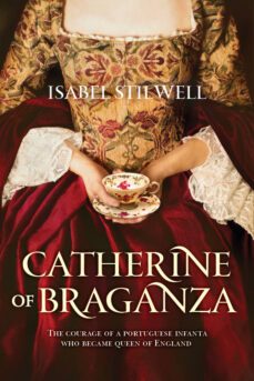 catherine of braganza (ebook)-isabel stilwell-9789722419147