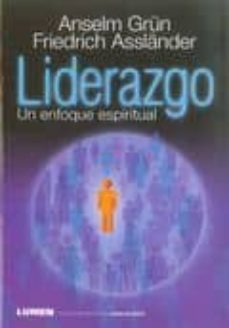 liderazgo: un enfoque espiritual-9789870008347