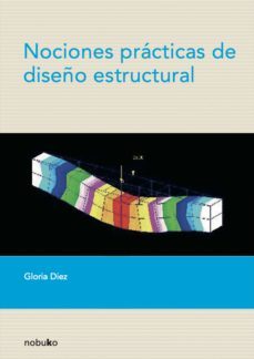 nociones practicas de diseño estructural (ebook)-9789873409547