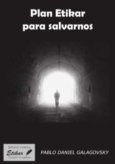 plan etikar para salvarnos (ebook)-pablo daniel galagovsky-9789874755247