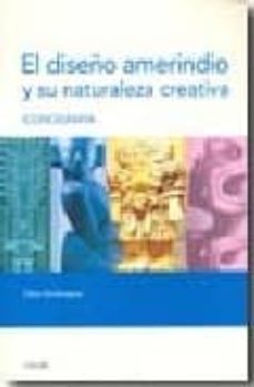 diseño amerindio y su naturaleza creativa. iconografia-9789875840447