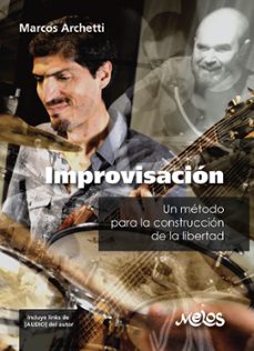 improvisacion (ebook)-marcos archetti-9789876115247