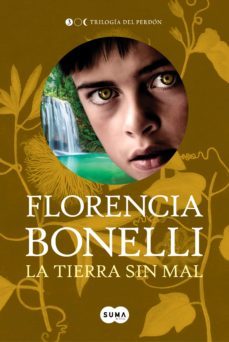 la tierra sin mal (trilogia del perdon 3) (ebook)-9789877390247