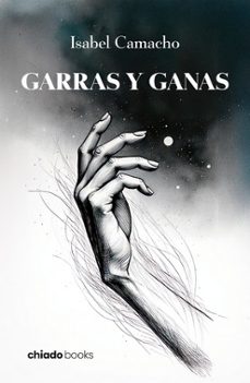 garras y ganas-isabel camacho-9789893792247