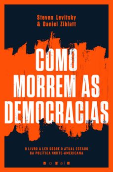 como morrem as democracias (ebook)-steven levitsky-daniel ziblatt-9789896238247