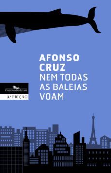 nem todas as baleias voam (ebook)-afonso cruz-9789896654047