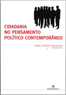 cidadania no pensamento politico contemporaneo (ebook)-isabel estrada-9789897164347