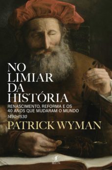 no limiar da historia (ebook)-patrick wyman-9789897846847
