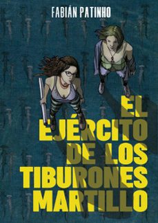 el ejercito de los tiburones martillo (ebook)-fabián patinho-9789942874047
