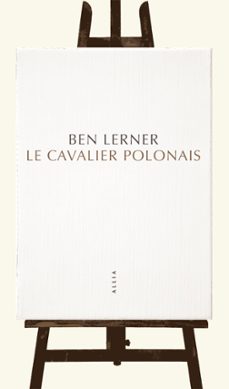 le cavalier polonais (ebook)-ben lerner-9791030409147
