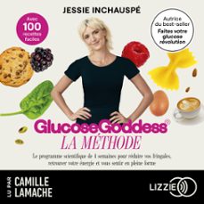 la methode glucose goddess (audiolibro)-jessie inchauspe-9791036629747