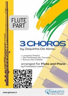 flute parts "3 choros" by zequinha de abreu for c flute and piano (ebook)-9791221306347