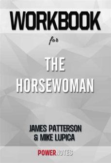 workbook on the horsewoman by james patterson (fun facts &amp; trivia tidbits) (ebook)-9791221338447
