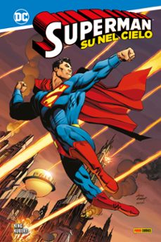 superman - su nel cielo (ebook)-andy kubert-tom king-9791221917147