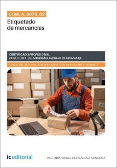 com_a_3070_02. etiquetado de mercancías-victoria isabel hernandez sanchez-9791370271947